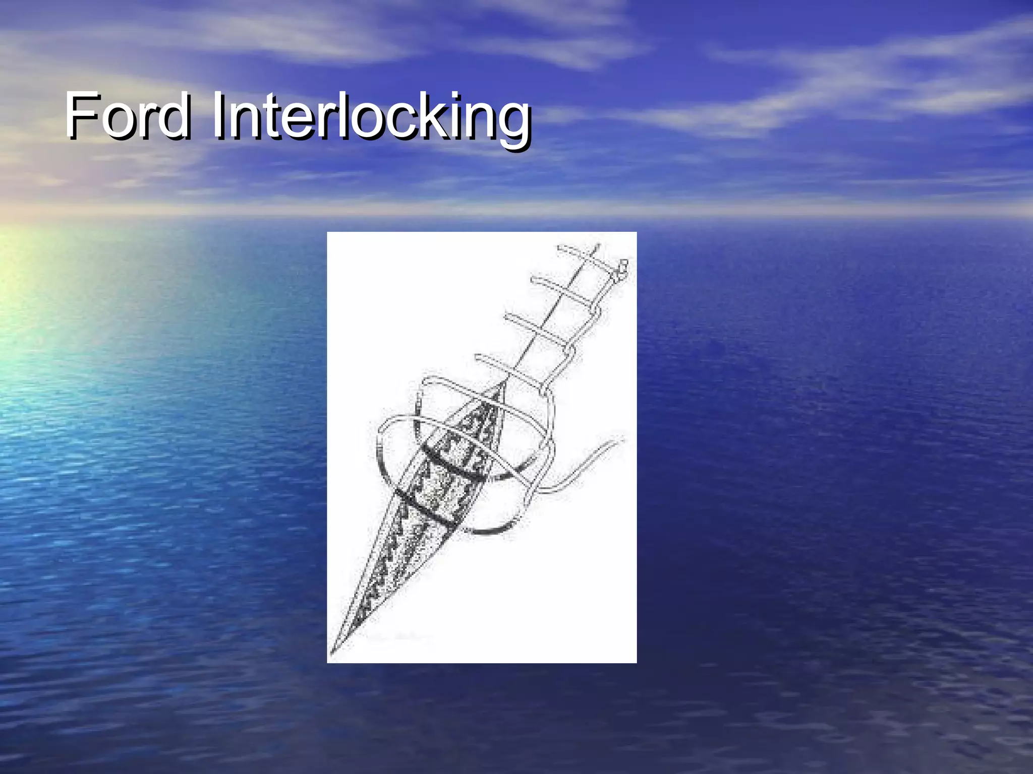 Ford InterlockingFord Interlocking
 