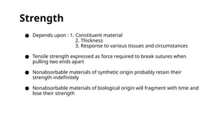 Suture materials , absorbable and non absorbable | PPTX
