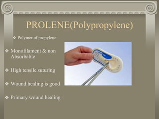 Suture materials and types | PPTX