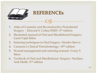 REFRENCES
• Lober CW, Fenske NA. Suture materials for closing the
skin and subcutaneous tissues. Aesthetic Plast Surg
1986;10:245-7.
• Bennett RG. Selection of wound closure materials. J Am
Acad Dermatol 1988; 18:619-37
• Borges AF. Techniques of wound suture. Elective
Incisions and Scar Revision. Boston: Little Brown
1973:65-76.
 