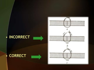 • INCORRECT
• CORRECT
 