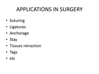 Sutures in surgery
