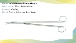Metzembaum Instrument Suturing and Instrument.pptx file ppt terj | PPTX