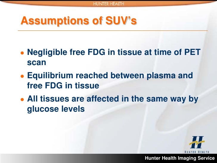 SUV standardised uptake values in pet scanning