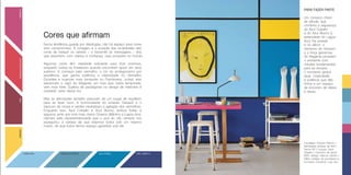 Cores que afirmam
Numa tendência guiada por ideologias, não há espaço para cores
sem compromisso. A coragem e a ousadia das tonalidades dão
conta de traduzir os valores – e transmitir as mensagens – dos
que assumem, com clareza e confiança, suas posições no mundo.
Algumas cores têm vitalidade suficiente para ficar sozinhas,
enquanto outras se fortalecem quando encontram apoio em seus
subtons. A começar pelo vermelho, a cor do protagonismo por
excelência, que ganha potência e intensidade no Vermelho
Escarlate e nuances mais tranquilas no Framboesa. Juntas, elas
alavancam o vigor do Magenta, um rosa que, nesta temporada,
vem mais forte. Quebra de paradigmas no design de interiores é
resultado certo desse trio.
Mas as afirmações também precisam de um toque de equilíbrio
para se fazer ouvir. A luminosidade do amarelo Girassol e o
repouso de cinzas e verdes neutralizam a agitação dos vermelhos.
Enquanto isso, Azul Cobalto e Azul Átomo, ambos fortes e
seguros, junto aos tons mais claros Oceano Atlântico e Lagoa Azul,
clamam pela representatividade que o azul do céu sempre nos
assegurou: a certeza de que estamos todos sob um mesmo
manto, de que todos temos espaço garantido sob ele.
PARA FAZER PARTE
Um mosaico cheio
de atitude, que
combina a segurança
do Azul Cobalto
e do Azul Átomo à
serenidade do Lagoa
Azul. Na parede
e no décor, o
otimismo do Girassol
e a força generosa
do Magenta pincelam
o ambiente com
virtudes fundamentais
para se encarar
o momento global
atual. Criatividade
e potência que dão
forma a um espaço
de encontro de ideias
e ideais.
Cavaletes: Estúdio Manus |
Banquetas antigas de ferro:
Verniz SP | Louças: Dpot
Objetos | Carrinho de apoio
MAC design: Marcio Cecílio |
Mãos antigas de porcelana e
luminária industrial: Loja Teo
MAGENTAVERMELHOESCARLATERUBIGIRASSOL
LAGOA AZUL OCEANO ATLÂNTICO AZUL ÁTOMO AZUL COBALTO
 