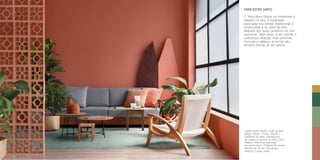 PARA ESTAR JUNTO
O Terra Roxa chama os moradores a
estarem na sala. A tonalidade
alaranjada nos remete diretamente à
simplicidade e ao calor da terra,
atributos dos quais gostamos de nos
aproximar. Além disso, é um convite a
cultivarmos relações mais próximas.
Conviver e celebrar as trocas são
também formas de ser natural.
Tapete verde: Botteh | Sofá da MAC
design: Marcio Cecílio | Biombo:
Humberto da Mata | Banquinhos
de madeira e cestos de palha: Dpot
Objetos | Mesinhas redondas
de centro: Archi | Poltrona de cordas:
Marche Art de Vie | Almofadas
terracota: Codex Home
 