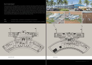 Ras Al Hadd Airport
In joint venture with PSMI (now WSP) our Canadian counterpart, the project started with feasibility &
conceptual study for establishing green field airport with supporting facilities in near turtle sanctu-
ary of Ras Al Hadd. Then Ministry of Transport and Communication required an international airport
complaint to ICAO standard facilitating connectivity within Oman and with other countries. After
phase-1 of site enabling package also phase-2 was recently designed and constructed for runway,
taxiways, aprons , services , runway , PAPI ( precision approach path indicator) , apron lighting and
CAT navigated landing system. GEC also completed tendering of phase -3 that consists of public
terminal building, ARFF (airport rescue & fire fighting services), fuel farm and ATCT (air traffic control
tower) those would be tendered for construction in due course of time.
:
:
Role
Status PTB (Ph-02), ARFF, FEC, Runway and Apron facilities at airside has been completed
Complete design, coordination of all disciplines and supervision.
first floor plan
views
ground floor plan
Architecture Portfolio 2017 I 12
INTERNATIONAL
BAGGAGE
CLAIM
DOMESTIC-
BAGGAGE
CLAIM
RAMP
SERVICE
OFFICES
RAMP
SERVICE
OFFICES
ROP
EMMIGRATION
PBS
CHECK IN
LOADING/
RECEIVING
ROP
IMMIGRATION
ATCT TOWET
LOUNGE
DEPARTURE HALL
RESTAURANT
ROP
HOLD LOUNGE HOLD LOUNGE
BUSINESS
LOUNGE
FOOD &
BEVERAGE
DUTY FREE
ROP
TERMINAL OPS
AIRLINE OFFICES
CAFE
ARRIVAL HALL
CUSTOMS
DUTY FREE
ROP
 