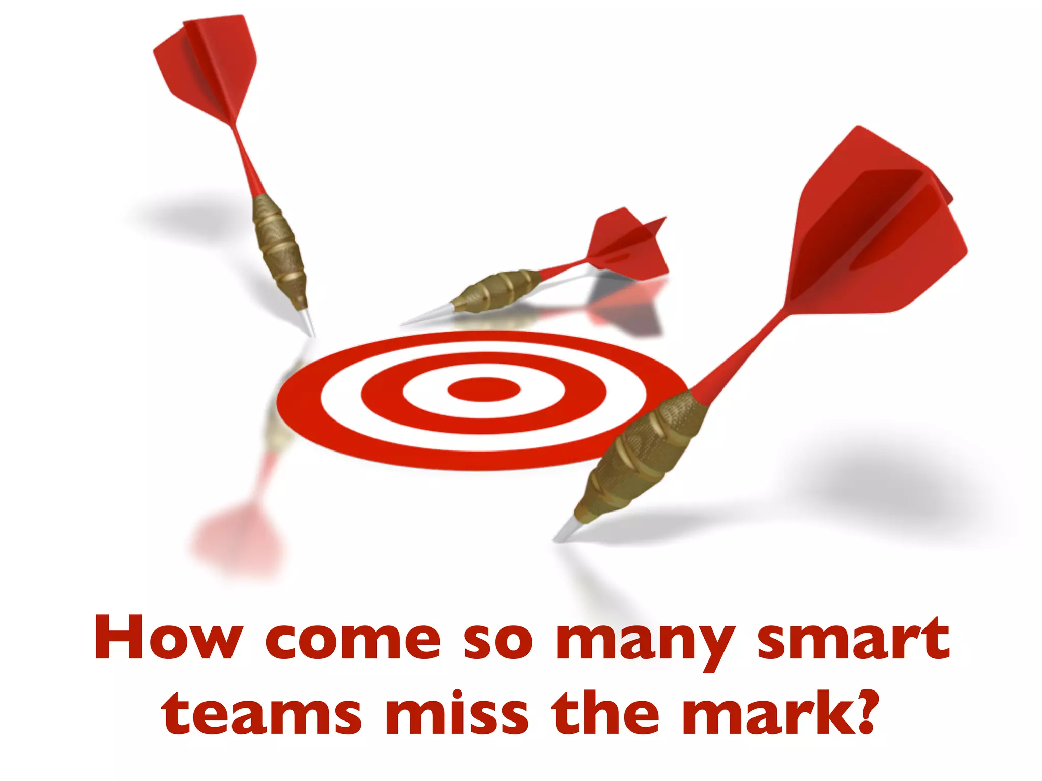 We want to
     increase
everyone’s chance
  of success this
     weekend
 