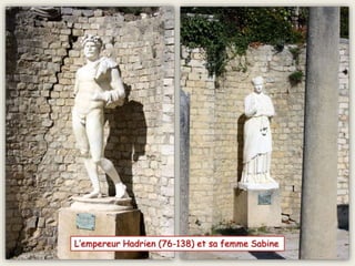 L’empereur Hadrien (76-138) et sa femme Sabine
 