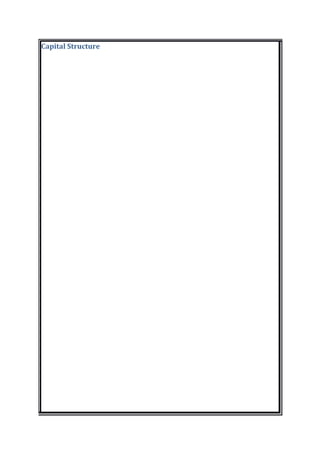 Capital Structure
 