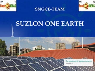SNGCE-TEAM


SUZLON ONE EARTH
 