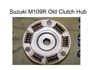 Suzuki M109R Old Clutch Hub  