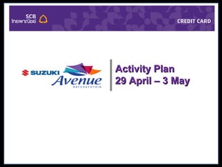 Activity Plan 29 April – 3 May 