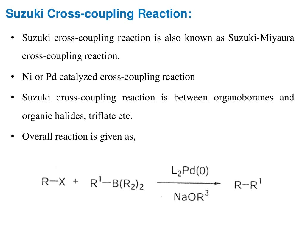 Suzuki cross coupling reaction