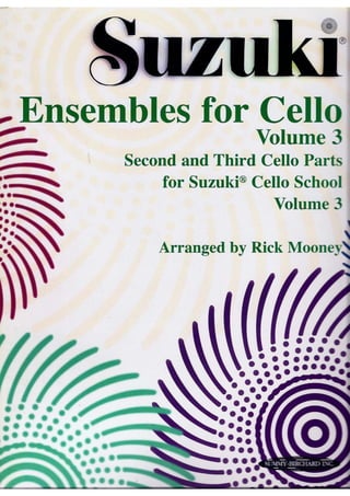 Suzuki ensembles for cello   volume 3