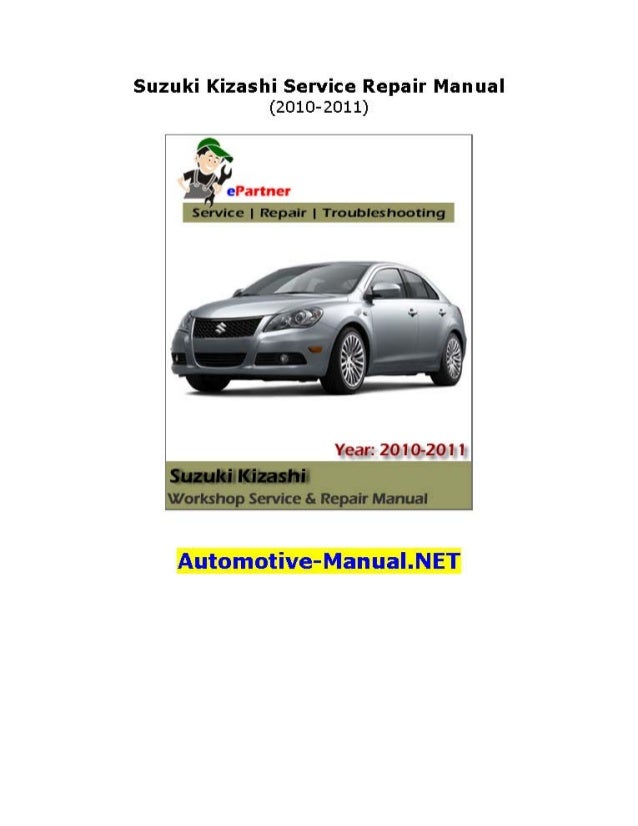 Suzuki Kizashi Service Manual Download Suzuki Kizashi Service Manual Download