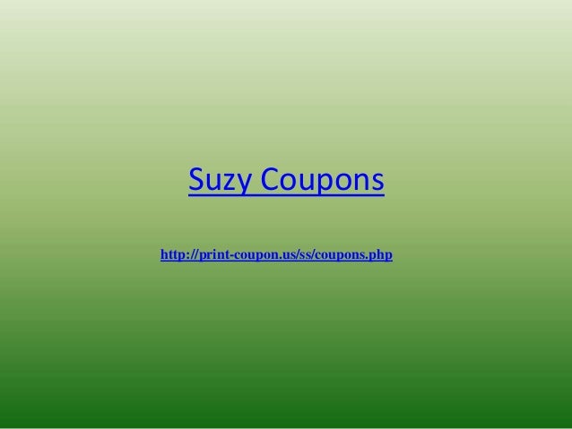 Suzy Coupons - Preserve your money using them
