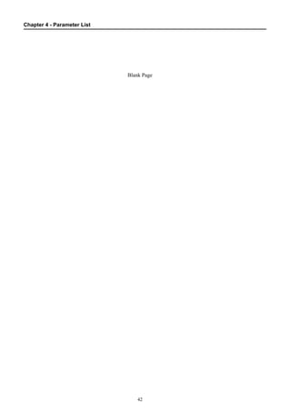 Chapter 4 - Parameter List
42
Blank Page
 