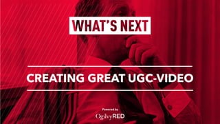 Powered by
CREATING GREAT UGC-VIDEO
 