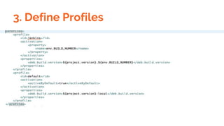 3. Define Profiles
 