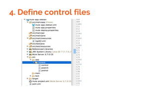 4. Define control files
 