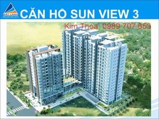 CĂN HỘ SUN VIEW 3
 