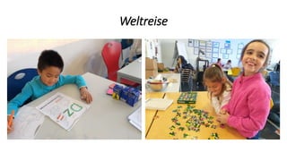 Weltreise
 