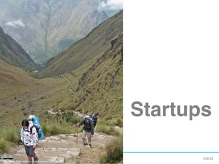 www.rallydev.com @zachnies! ©2013!
Startups!
http://www.flickr.com/photos/elcapitan/2387917709
 