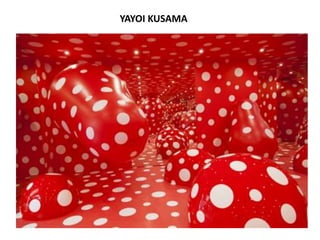 YAYOI KUSAMA