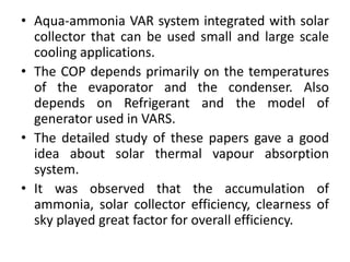 Design and fabrication of a Vapor absorption Refrigeration using solar ...