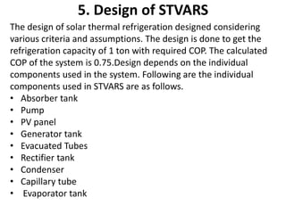 Design and fabrication of a Vapor absorption Refrigeration using solar ...