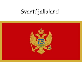Svartfjallaland 