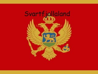 Svartfjallaland 