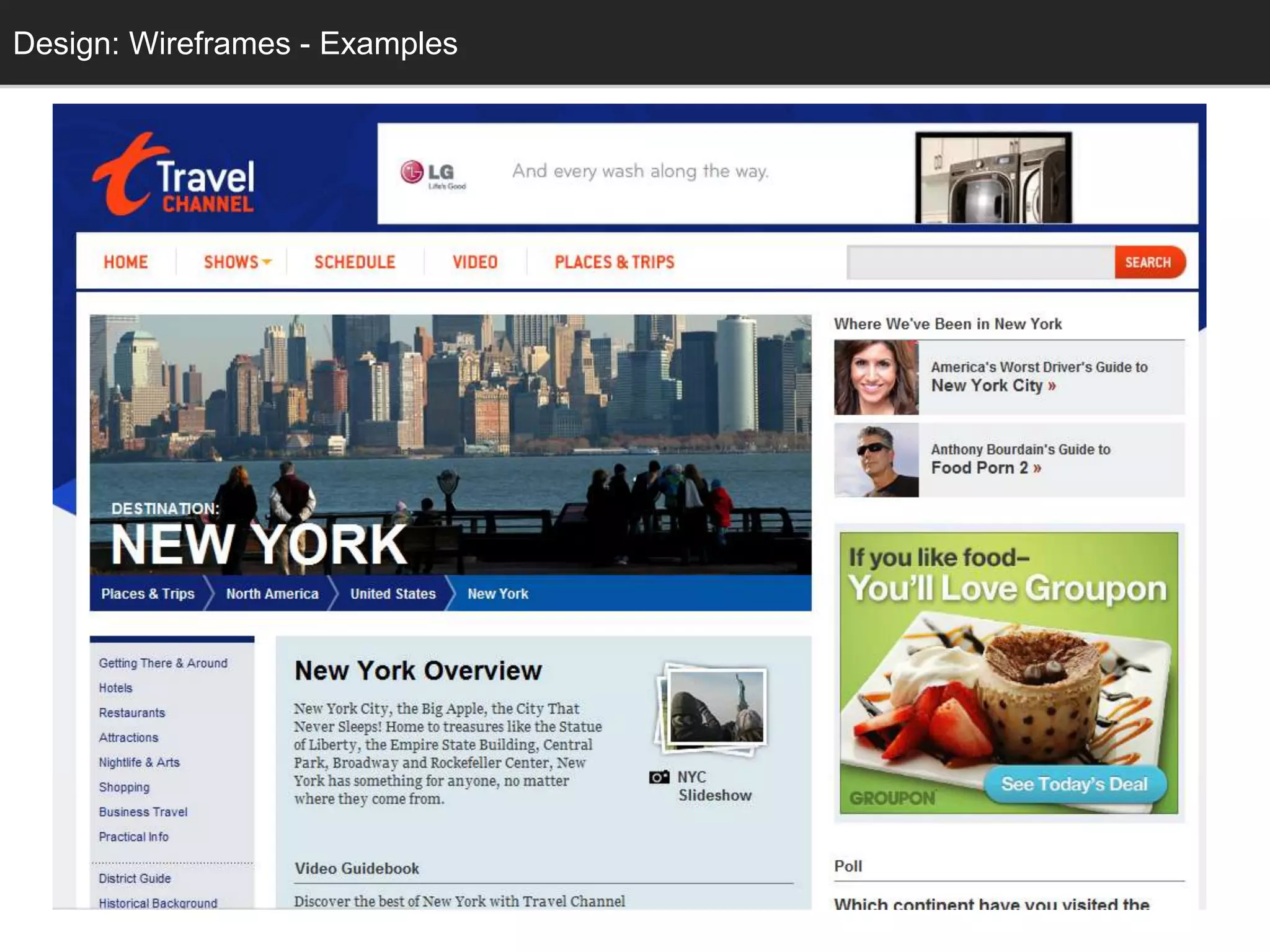 Design: Wireframes - Examples
  Design: Sketching
 