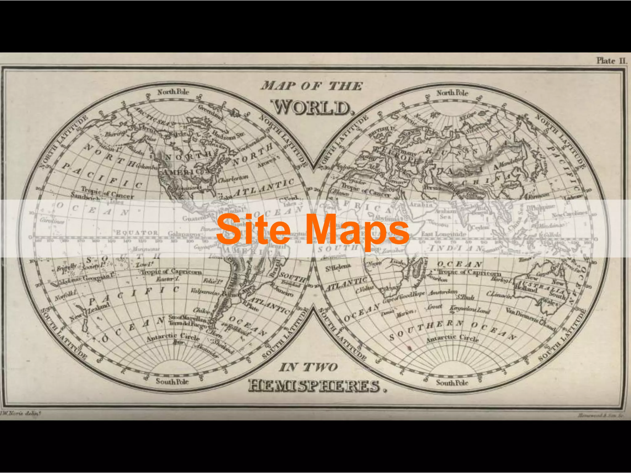 Site Maps
 