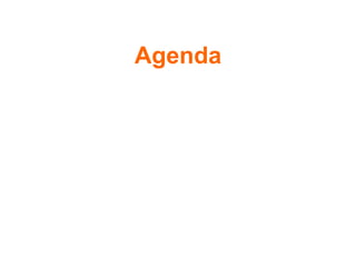 Agenda
 