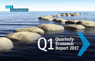 Q1
Quarterly
Economic
Report 2017
 