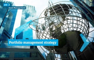 Portfolio management strategy
 