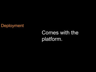  Efficiently insert, query and retrieve millions of entitiesentity = { :first_name => ‘William',               :last_name => ‘Adama',                }service.insert_entity('customer_table', entity)        service.query('customer_table',     {:expression => "(last_nameeq ‘Adama‘)",     :top => 2} )