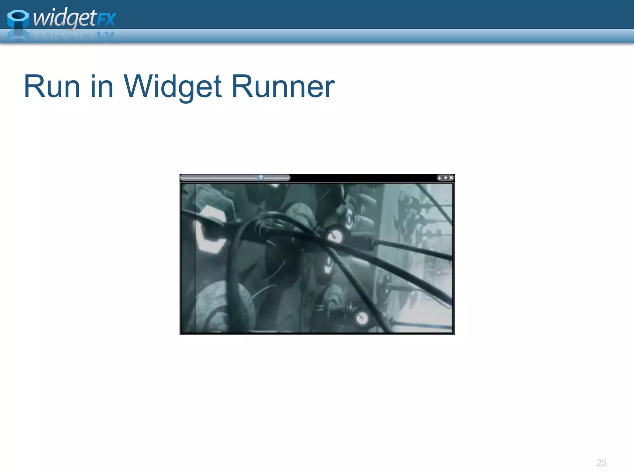 Run in Widget Runner25