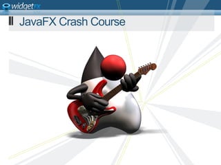 JavaFX Crash Course