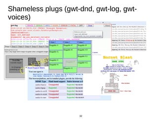 32
Shameless plugs (gwt-dnd, gwt-log, gwt-
voices)
 