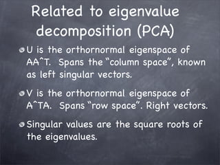 SVD and the Netflix Dataset