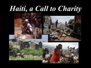 Haiti, a Call to Charity 