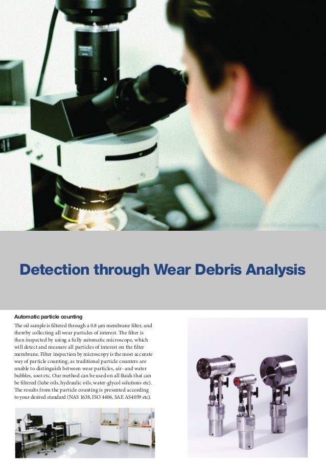 Wear Debris Analysis For Successful Condition Monitoring