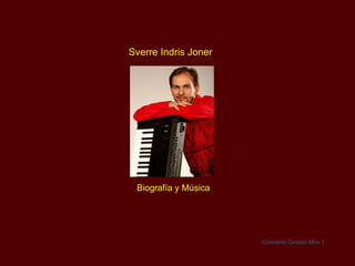 Sverre Indris Joner Biografía y Música Concerto Grosso Mov.1 