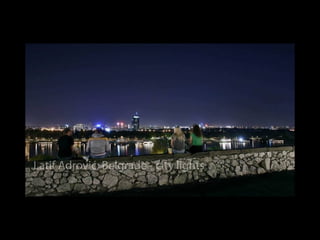 Belgrad in der Nacht