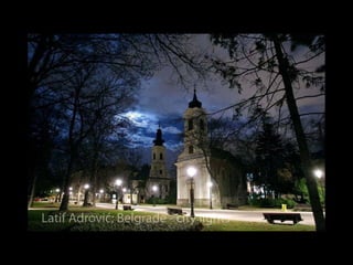 Belgrad in der Nacht