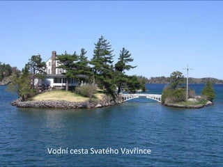 Vodní cesta Svatého Vavřince 