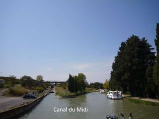 Canal d u  Midi  